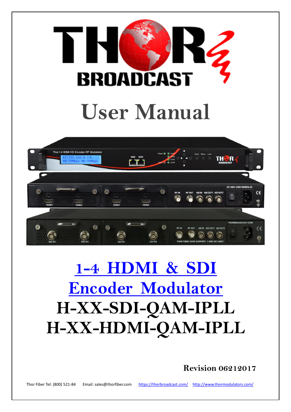 Thor 4-Channel HDMI to QAM Modulator and IPTV Streaming Encoder with Low Latency User Manual | 53 pages