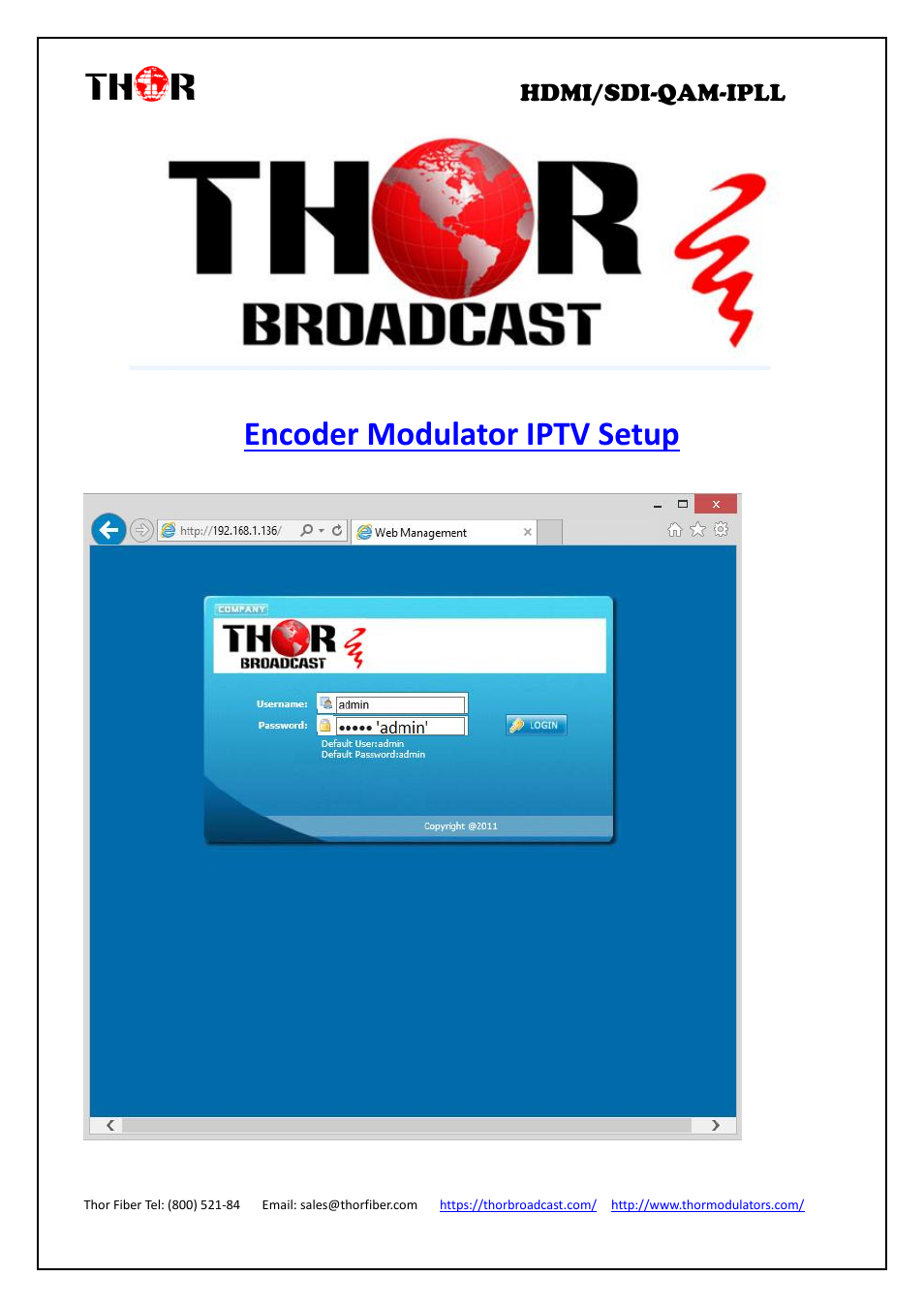 Encoder modulator iptv setup | Thor 4-Channel HDMI to QAM Modulator and IPTV Streaming Encoder with Low Latency User Manual | Page 43 / 53