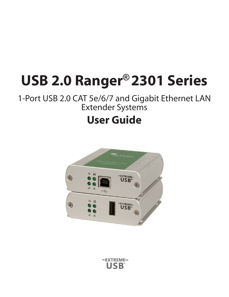 Icron USB Extender Mounting Kit for Ranger 2301 and 2312 (Silver) User Manual | 21 pages