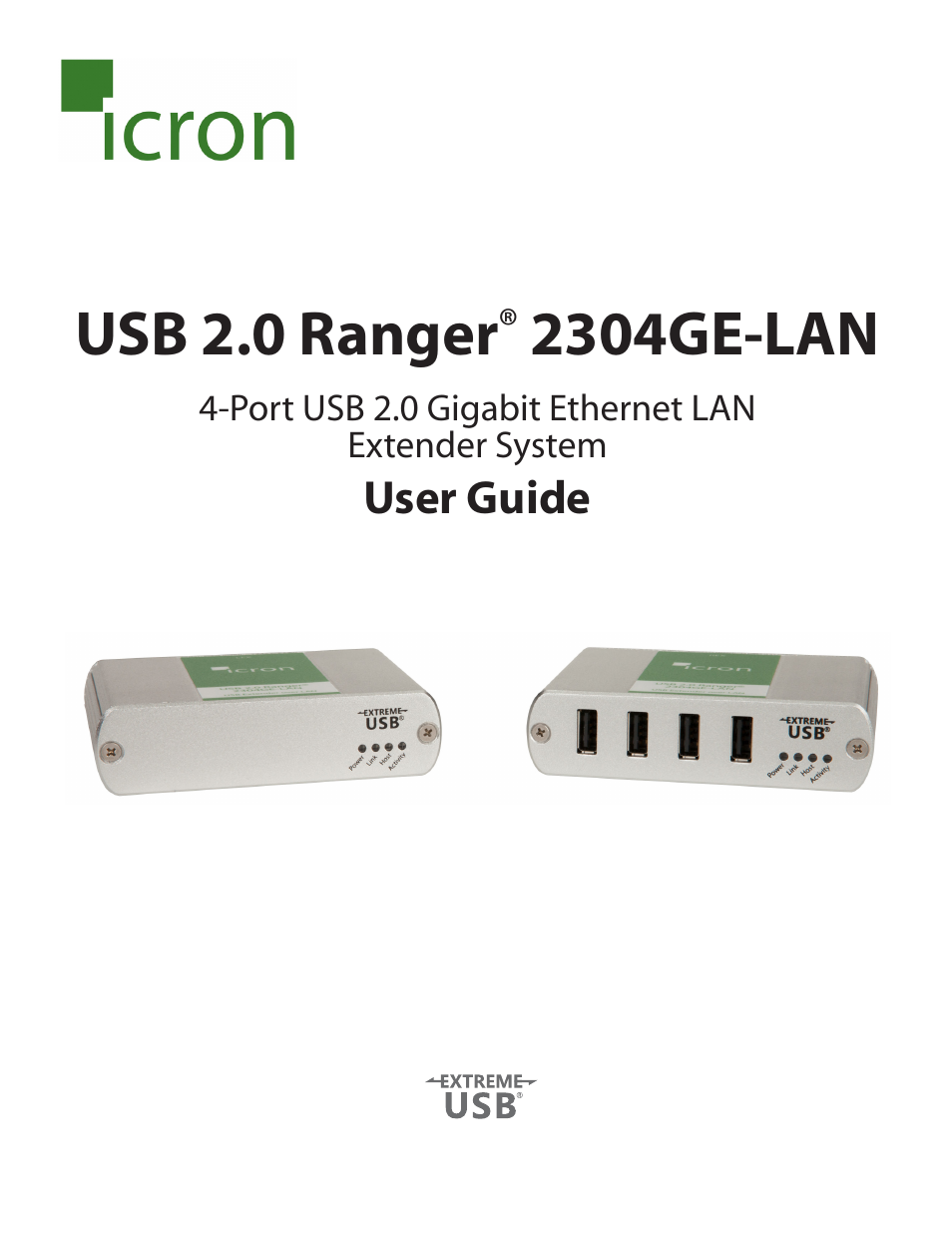 Icron Mounting Kit for Ranger 2304, 2324, 2344, 2304GE-LAN, and Spectra 3022 User Manual | 21 pages