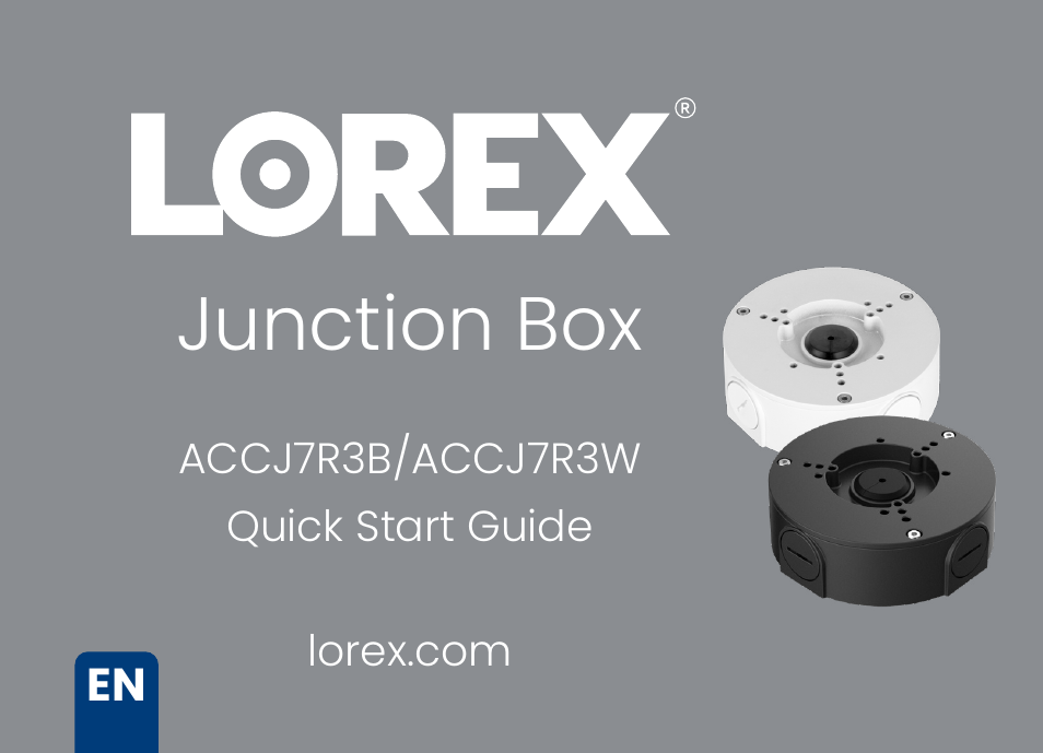 Lorex ACCJ7R3B Outdoor Round Junction Box for 3-Screw Base Cameras (Black) User Manual | 24 pages