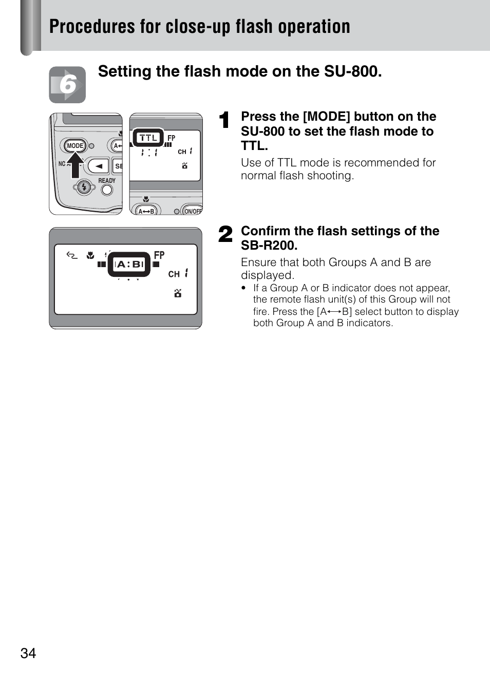 Procedures for close-up flash operation, Setting the flash mode on the su-800 | Nikon 4804 R1 Wireless Close-Up Speedlight System User Manual | Page 34 / 134