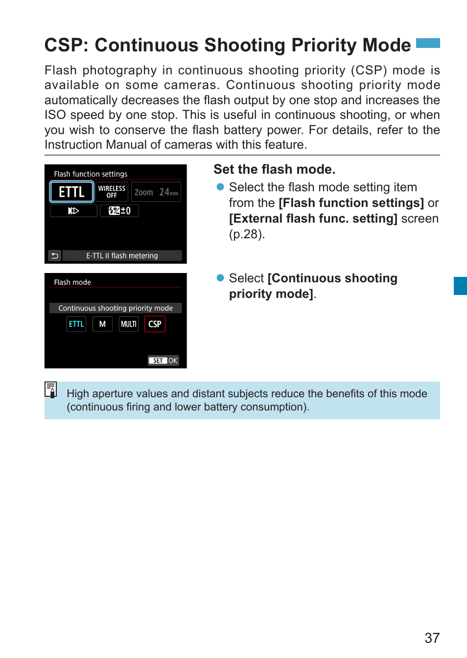 Continuous shooting priority mode, Csp: continuous shooting priority mode, P.37 | P.37) is also available on some | Canon Speedlite EL-100 User Manual | Page 37 / 64