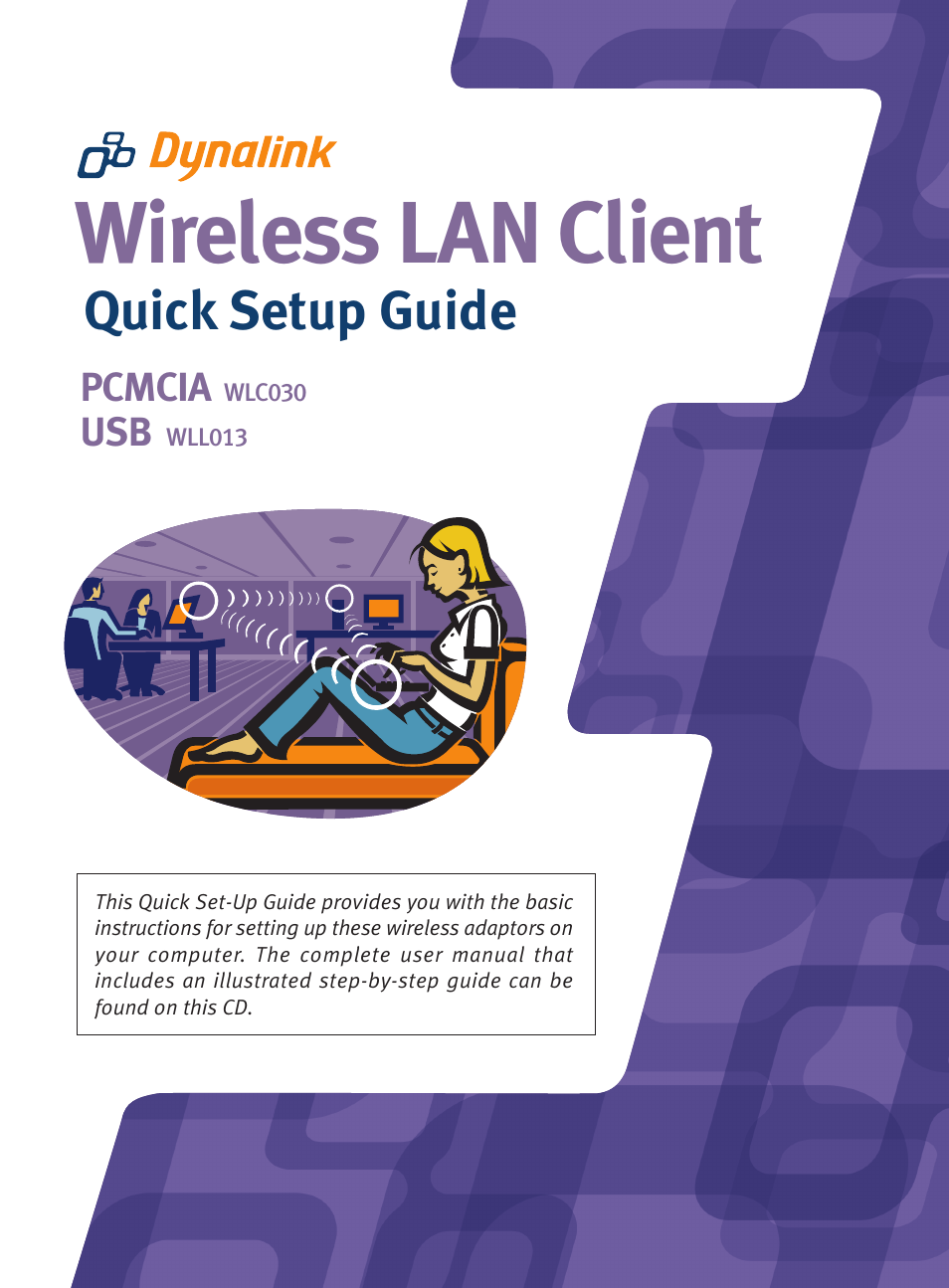 Dynalink Wireless LAN Client USB WLL013 User Manual | 10 pages