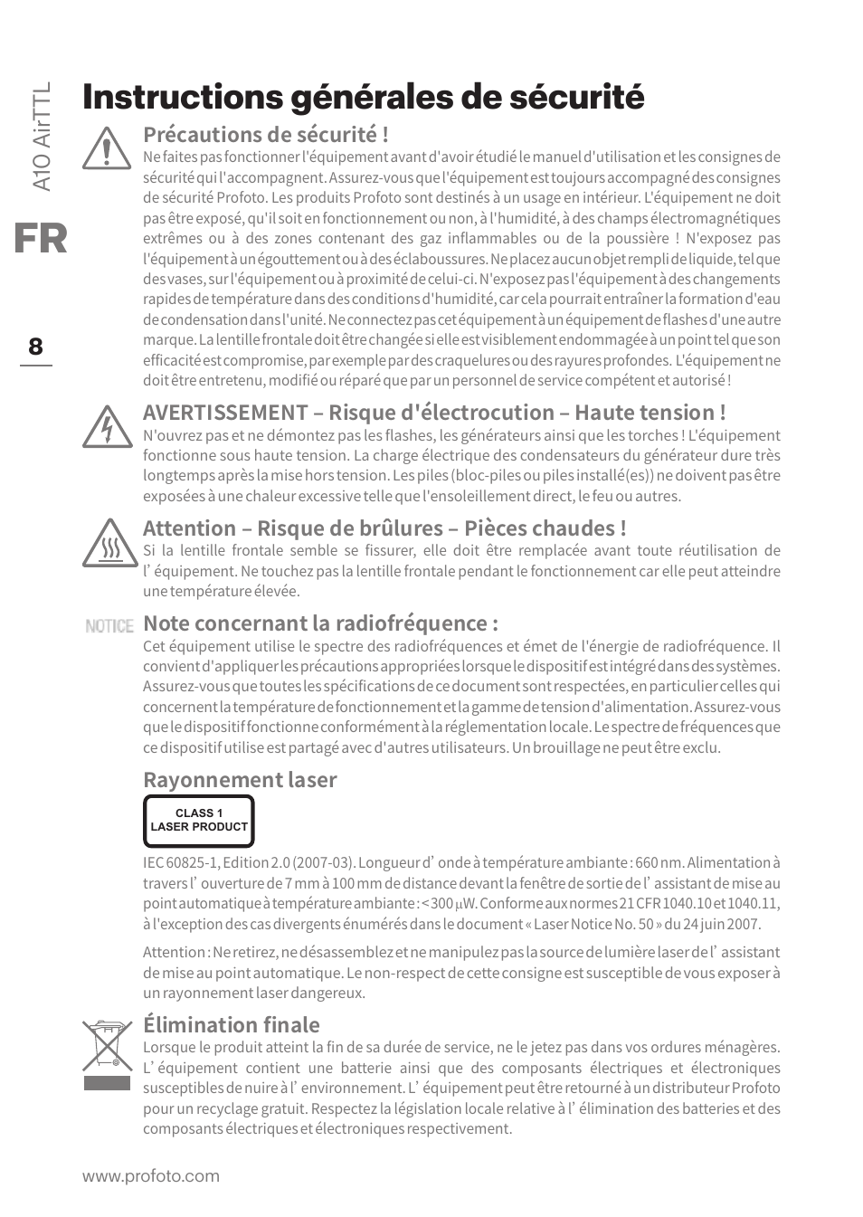 Instructions générales de sécurité, A10 air ttl 8, Précautions de sécurité | Attention – risque de brûlures – pièces chaudes, Rayonnement laser, Élimination finale | Profoto A10 AirTTL-C Studio Light for Canon User Manual | Page 8 / 52