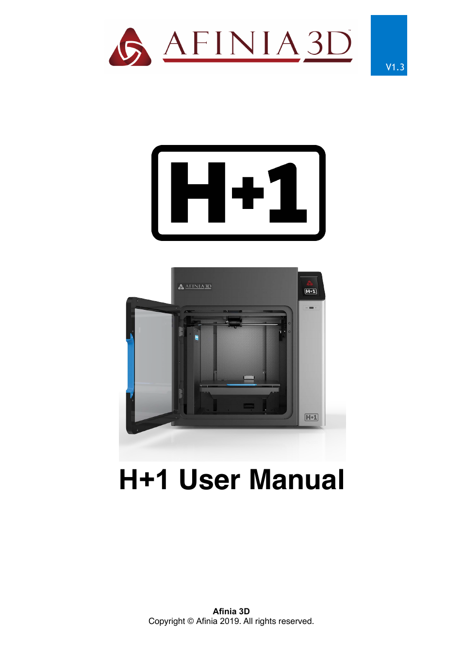 Afinia H+1 3D Printer User Manual | 53 pages