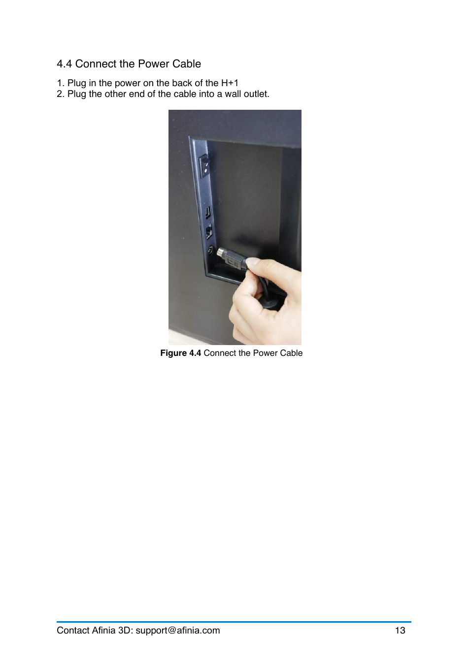 4 connect the power cable, Onnect, Ower | Able | Afinia H+1 3D Printer User Manual | Page 14 / 53