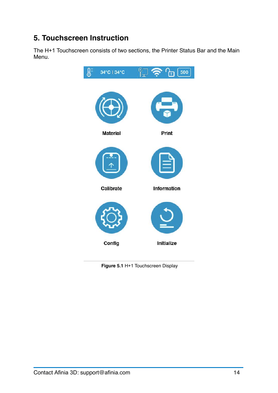 Touchscreen instruction | Afinia H+1 3D Printer User Manual | Page 15 / 53