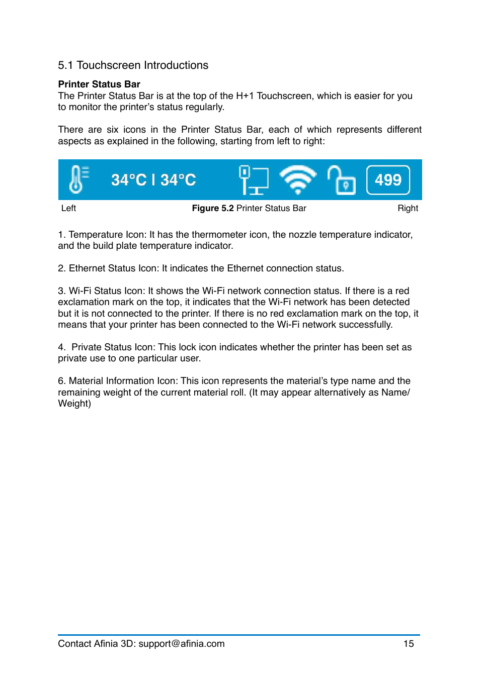 1 touchscreen introductions, Ouchscreen, Ntroductions | Afinia H+1 3D Printer User Manual | Page 16 / 53