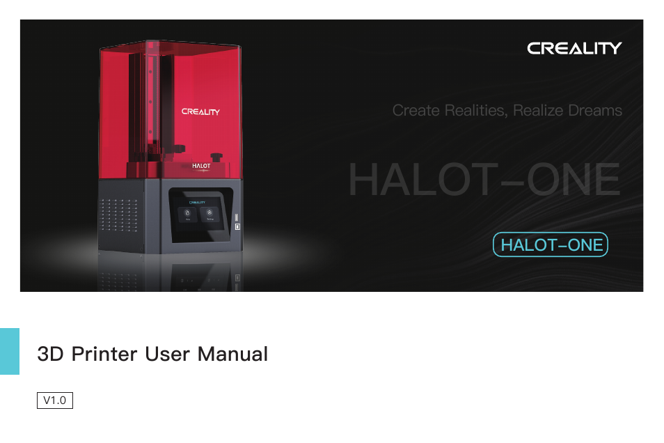 Creality Halot-One Resin 3D Printer User Manual | 22 pages