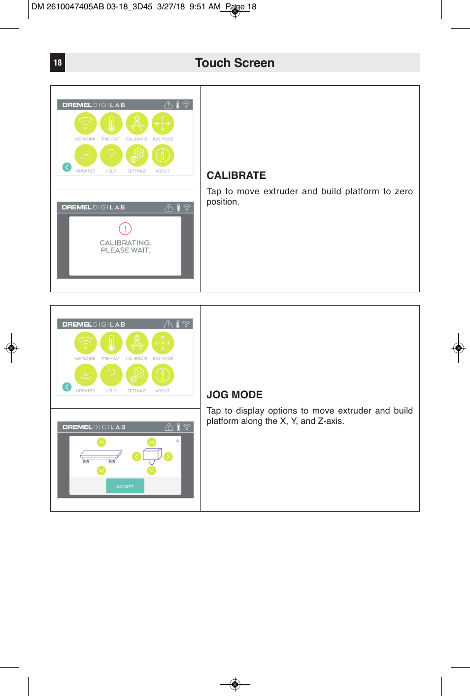 Touch screen | Dremel Digilab 3D45-EDU Printer for Education User Manual | Page 18 / 37