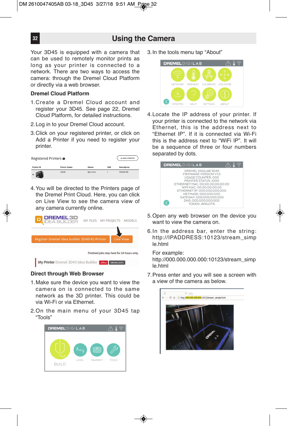 Using the camera | Dremel Digilab 3D45-EDU Printer for Education User Manual | Page 32 / 37