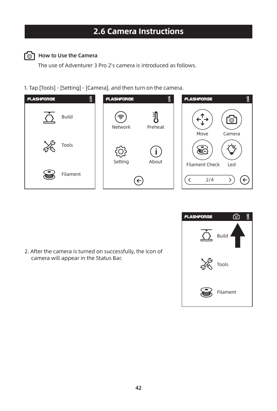 6 camera instructions | FlashForge Adventurer 3 Pro 2 3D Printer User Manual | Page 45 / 58