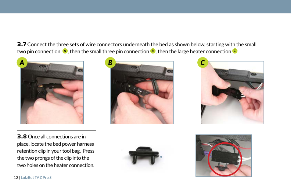 Ab c | LulzBot TAZ Pro S 3D Printer User Manual | Page 14 / 48