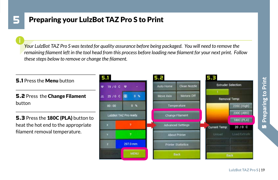 Preparing your lulzbot taz pro s to print | LulzBot TAZ Pro S 3D Printer User Manual | Page 21 / 48