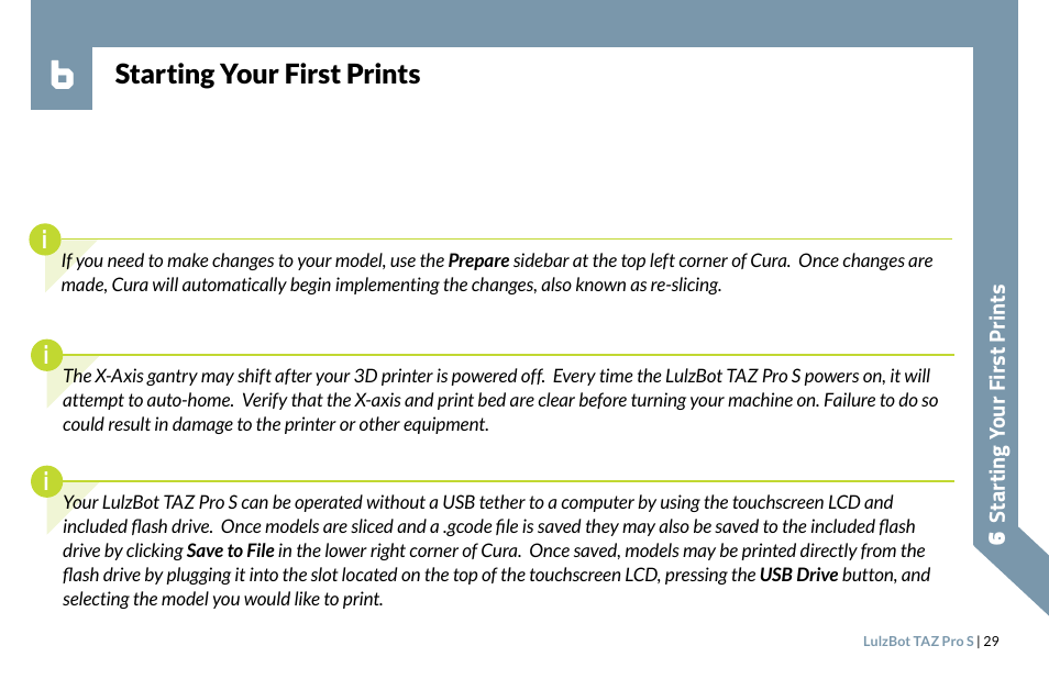 Starting your first prints | LulzBot TAZ Pro S 3D Printer User Manual | Page 31 / 48