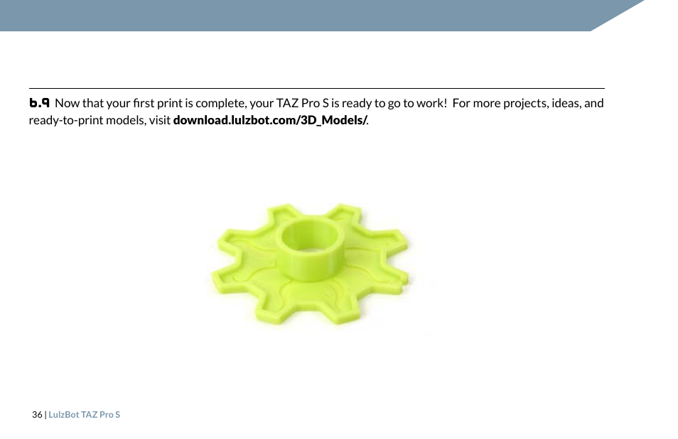 LulzBot TAZ Pro S 3D Printer User Manual | Page 38 / 48