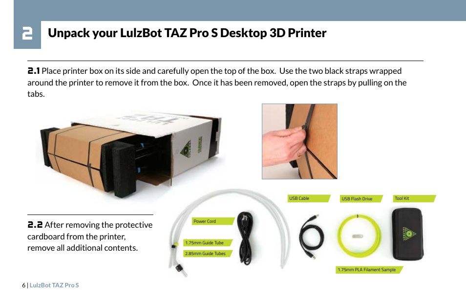 Unpack your lulzbot taz pro s desktop 3d printer | LulzBot TAZ Pro S 3D Printer User Manual | Page 8 / 48