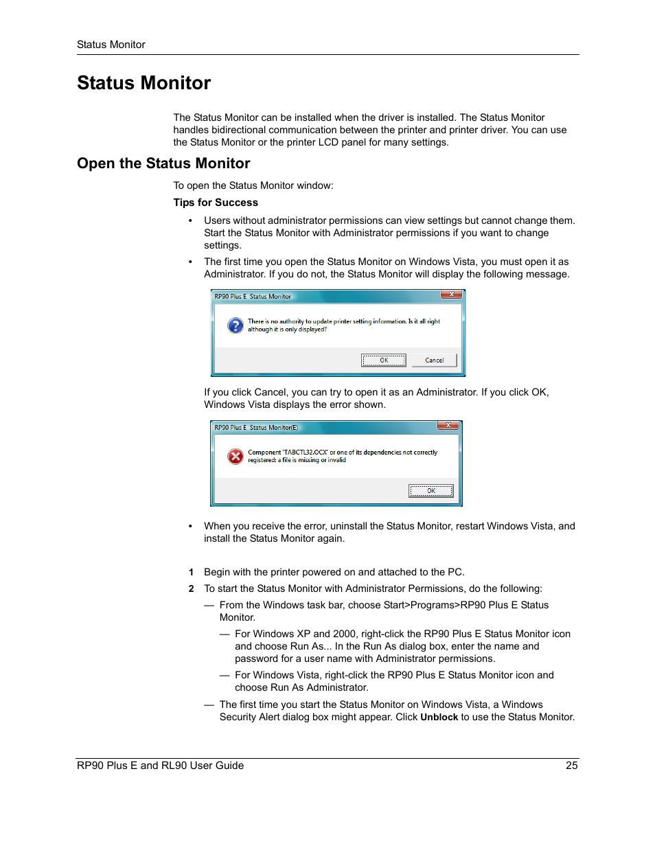 Status monitor, Open the status monitor | Datacard Group RL90 User Manual | Page 31 / 89