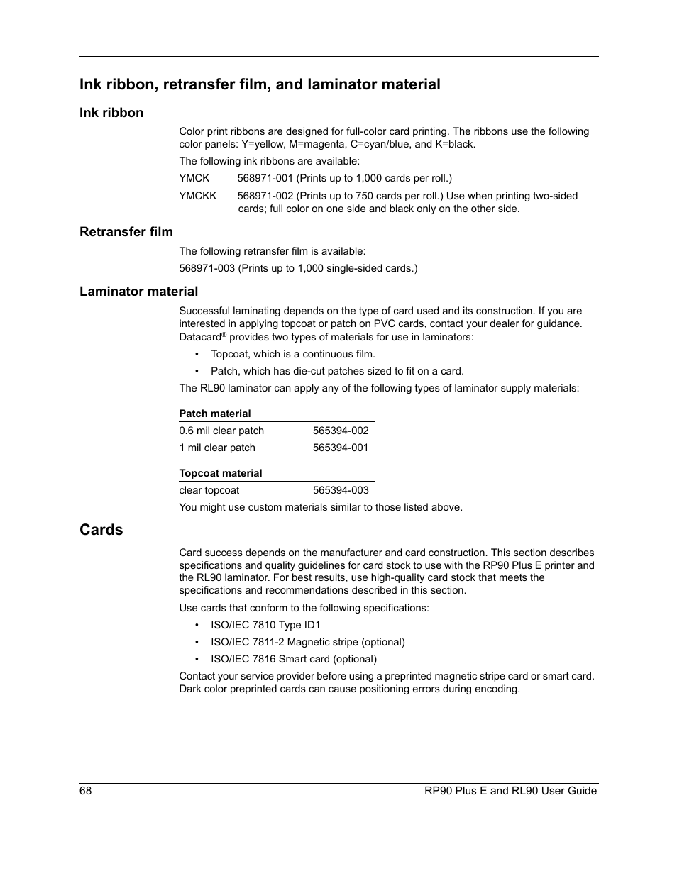 Ink ribbon, Retransfer film, Laminator material | Cards, Retransfer film laminator material, Ink ribbon” on, Retransfer film” on | Datacard Group RL90 User Manual | Page 74 / 89