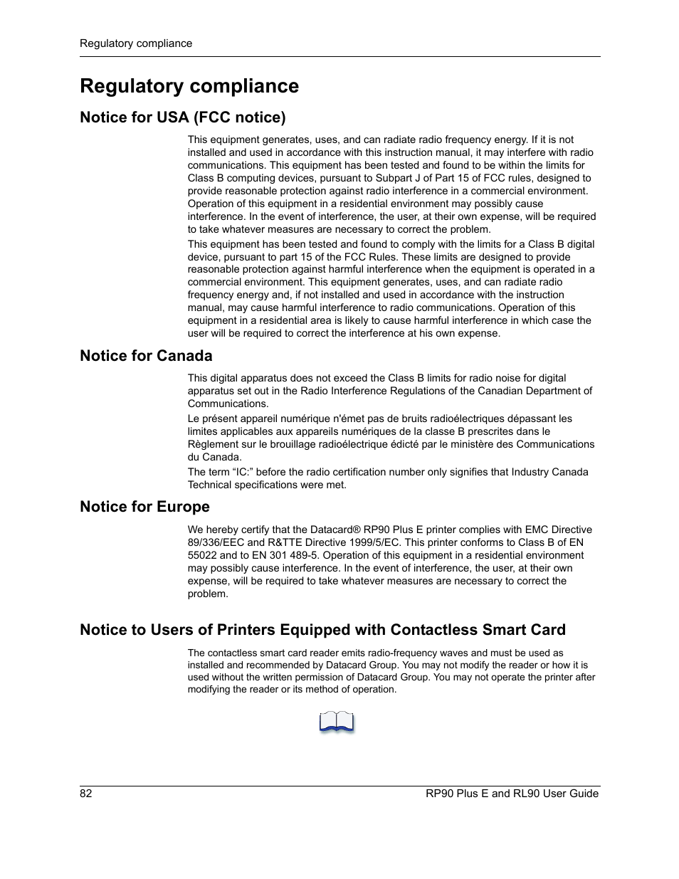 Regulatory compliance, Notice for usa (fcc notice), Notice for canada | Notice for europe, Contactless smart card | Datacard Group RL90 User Manual | Page 88 / 89