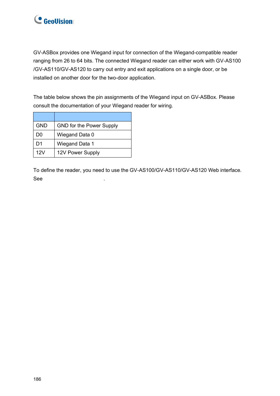 B connecting a wiegand reader | GeoVision GV-AS2120 IP Control Panel User Manual | Page 188 / 230