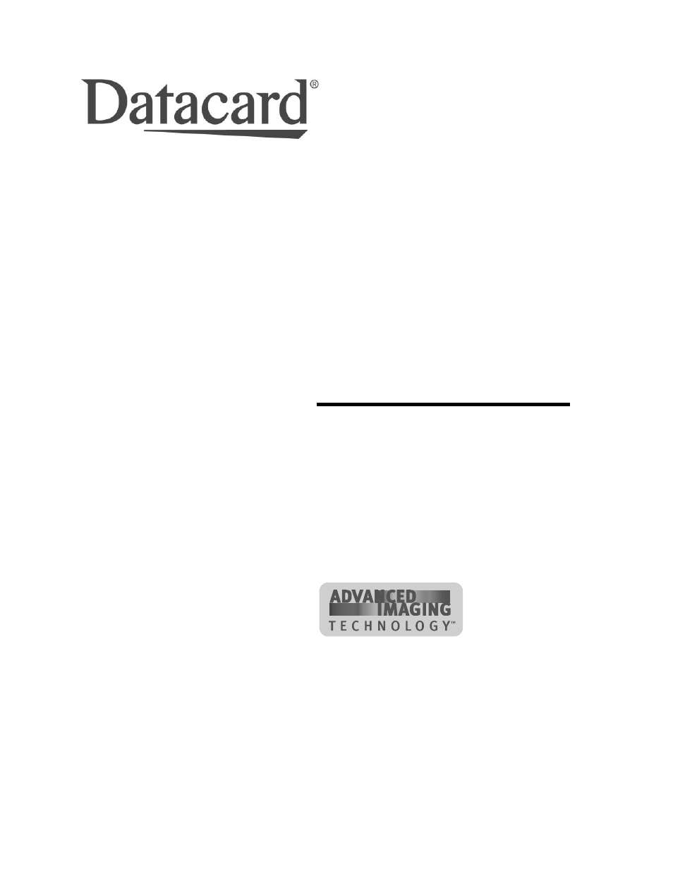 Datacard Group ImageCard SelectTM and UltraGrafix SelectTM Printers User Manual | 154 pages