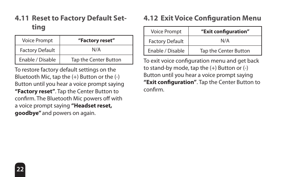 11 reset to factory default setting, 12 exit voice configuration menu, 11 reset to factory default set- ting | SENA Bluetooth Mic Supplies Kit User Manual | Page 22 / 68