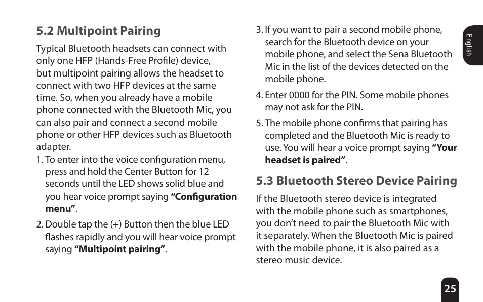 2 multipoint pairing, 3 bluetooth stereo device pairing | SENA Bluetooth Mic Supplies Kit User Manual | Page 25 / 68
