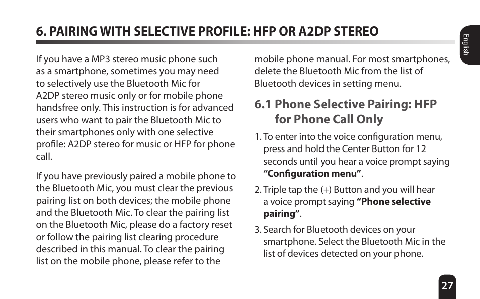 Pairing with selective profile: hfp or a2dp stereo, 1 phone selective pairing: hfp for phone call only, Pairing with selective profile: hfp | Or a2dp stereo, 1 phone selective pairing: hfp for phone call, Only | SENA Bluetooth Mic Supplies Kit User Manual | Page 27 / 68
