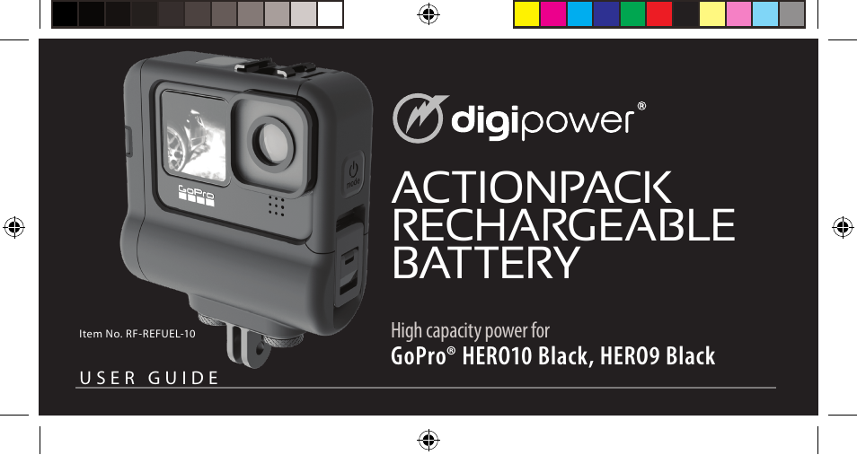 DigiPower Re-Fuel ActionPack Battery for HERO11/10/9 Black Editions User Manual | 45 pages