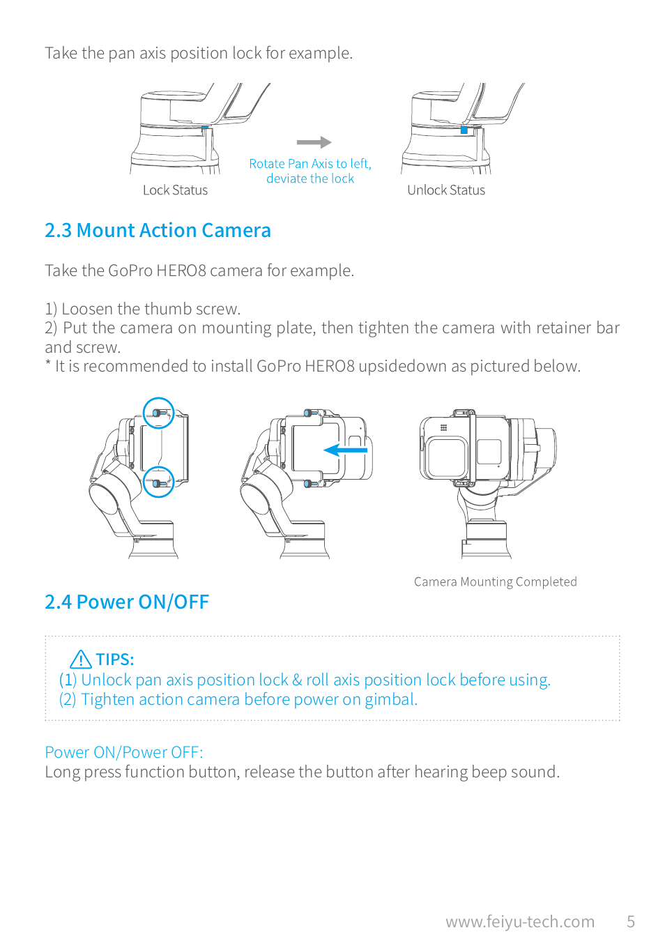 3 mount action camera, 4 power on/off, 3 mount action camera ……………………………………………………… 5 | 4 power on/off ……………………………………………………………… 5 | Feiyu Vimble 2A Telescoping 3-Axis Handheld Gimbal for HERO8/7/6/5 & More User Manual | Page 7 / 21