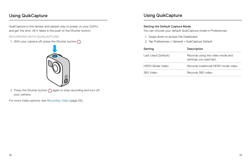 Using quikcapture | GoPro MAX 360 Action Camera User Manual | Page 15 / 56