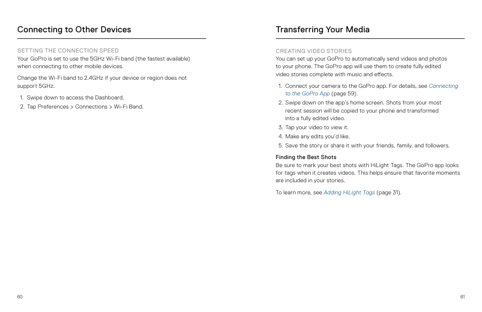 Transferring your media, Creating video stories, Connecting to other devices | GoPro MAX 360 Action Camera User Manual | Page 31 / 56