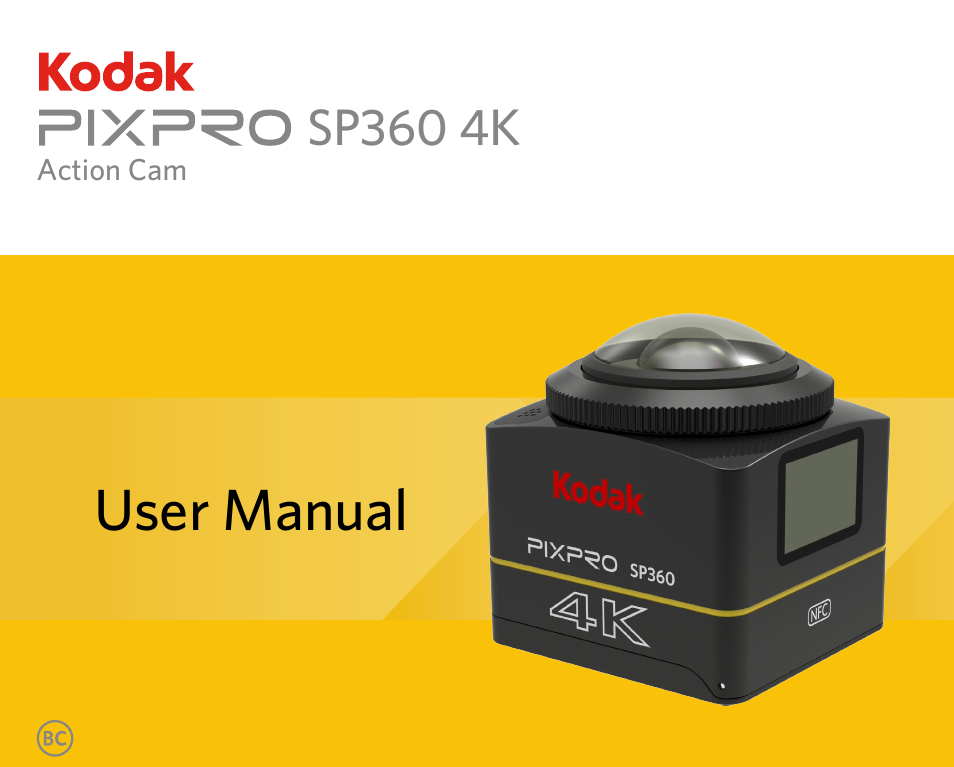 Kodak PIXPRO SP360 4K Action Camera Dual Pro Pack User Manual | 71 pages