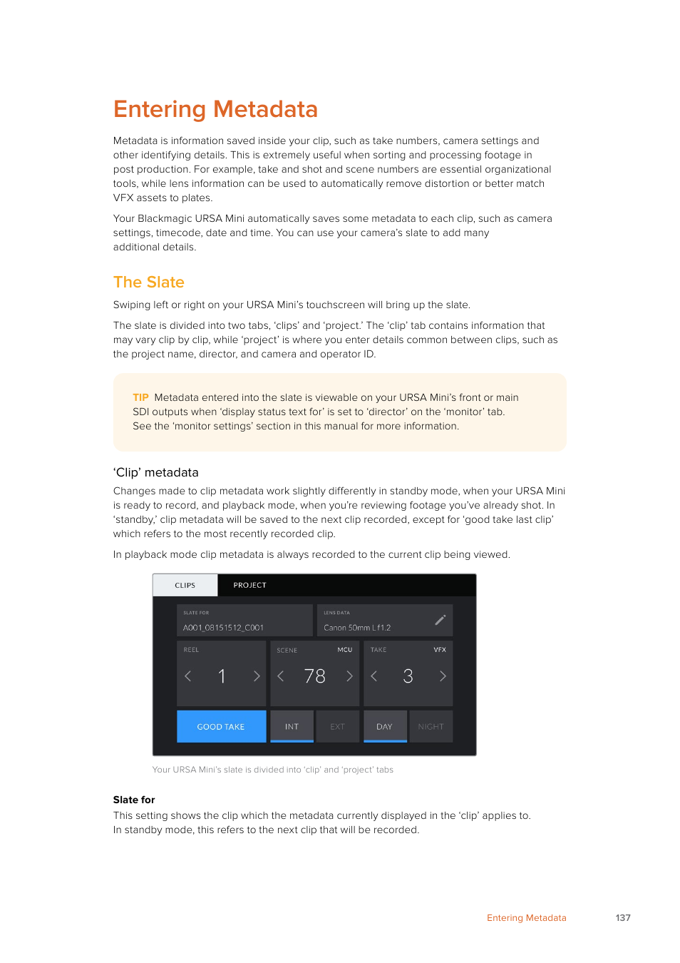 Entering metadata, The slate | Blackmagic Design URSA Mini Pro 12K (PL) User Manual | Page 137 / 294