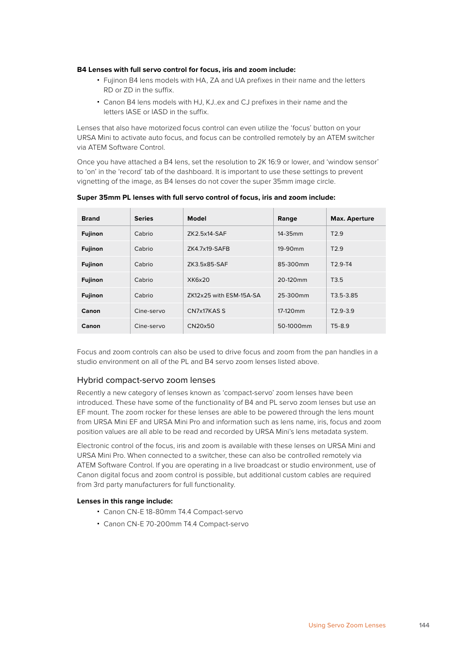 Hybrid compact-servo zoom lenses | Blackmagic Design URSA Mini Pro 12K (PL) User Manual | Page 144 / 294