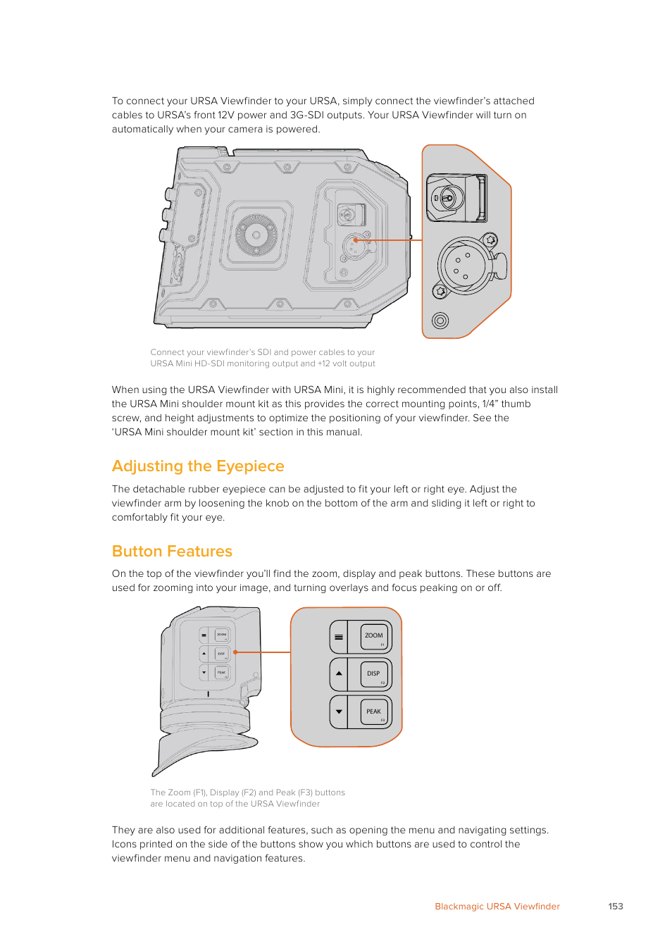 Adjusting the eyepiece, Button features | Blackmagic Design URSA Mini Pro 12K (PL) User Manual | Page 153 / 294