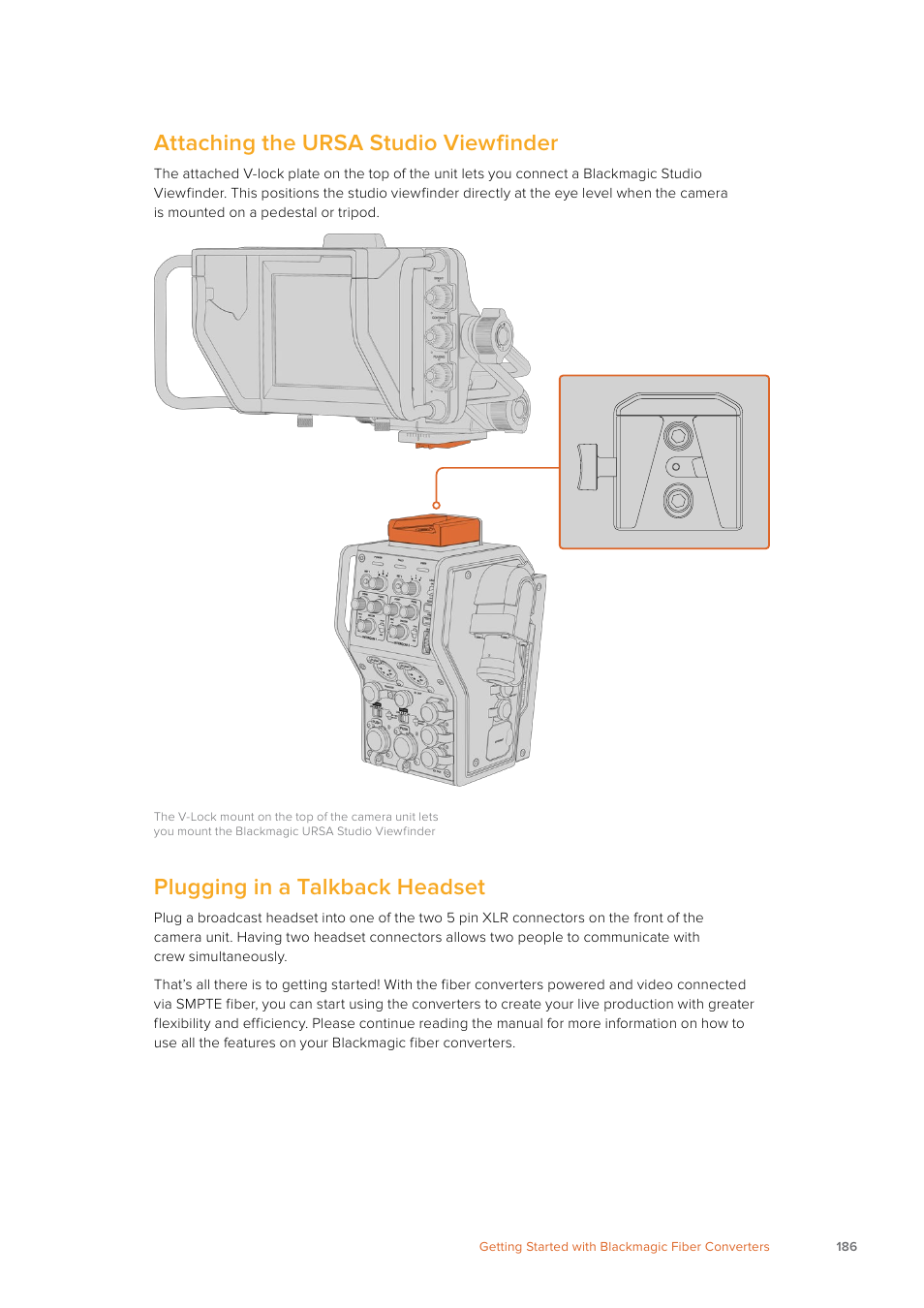 Attaching the ursa studio viewfinder, Plugging in a talkback headset | Blackmagic Design URSA Mini Pro 12K (PL) User Manual | Page 186 / 294