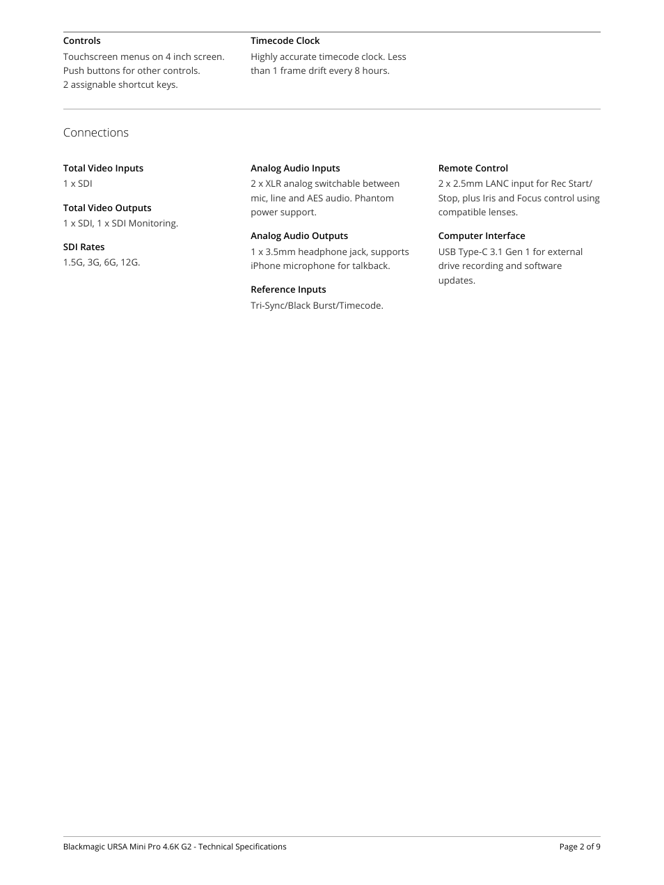 Controls, Timecode clock, Connections | Total video inputs, Total video outputs, Sdi rates, Analog audio inputs, Analog audio outputs, Reference inputs, Remote control | Blackmagic Design URSA Mini Pro 4.6K G2 Digital Cinema Camera User Manual | Page 2 / 9