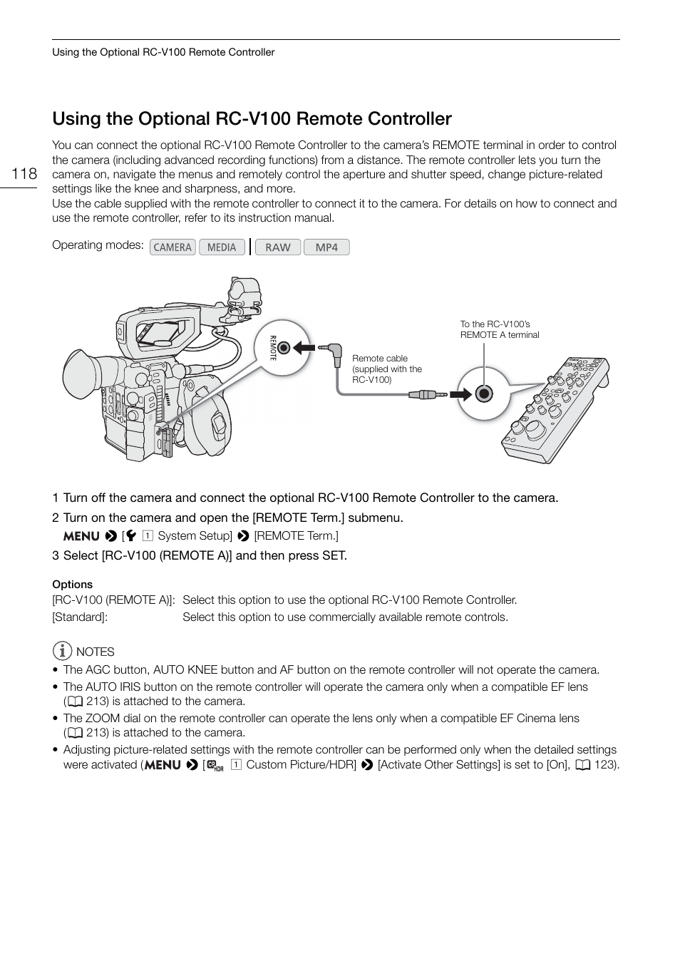 Using the optional rc-v100 remote controller, Using the optional rc-v100 remote, Controller 118 | Canon EOS C200 EF Cinema Camera and 24-105mm Lens Kit User Manual | Page 118 / 220