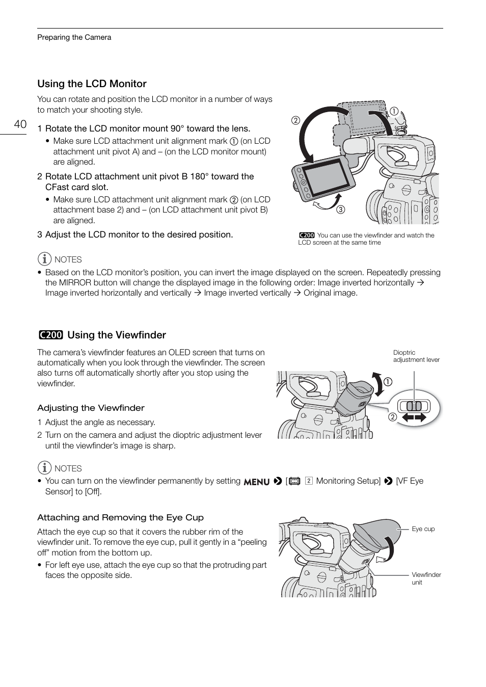 Using the lcd monitor, C200] using the viewfinder, Using the lcd monitor 40 | Using the viewfinder 40, Kusing the viewfinder | Canon EOS C200 EF Cinema Camera and 24-105mm Lens Kit User Manual | Page 40 / 220