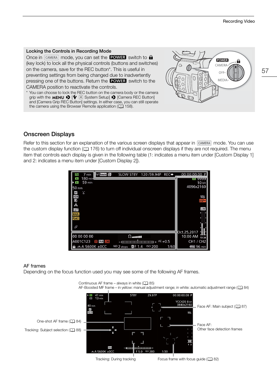 Onscreen displays, Onscreen displays 57 | Canon EOS C200 EF Cinema Camera and 24-105mm Lens Kit User Manual | Page 57 / 220