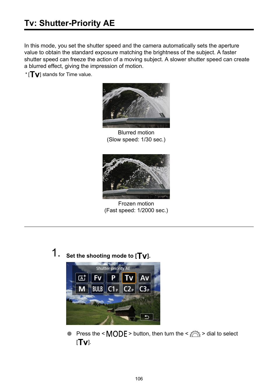 Tv: shutter-priority ae | Canon EOS R5 C VR Creator Kit with RF 5.2mm f/2.8 Dual Fisheye Lens User Manual | Page 106 / 787