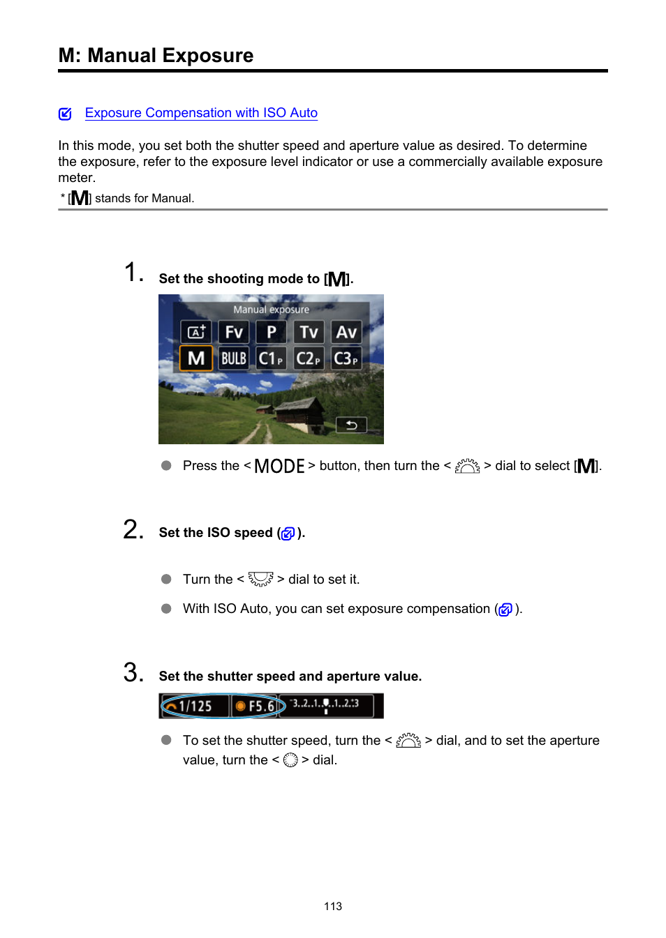 M: manual exposure | Canon EOS R5 C VR Creator Kit with RF 5.2mm f/2.8 Dual Fisheye Lens User Manual | Page 113 / 787
