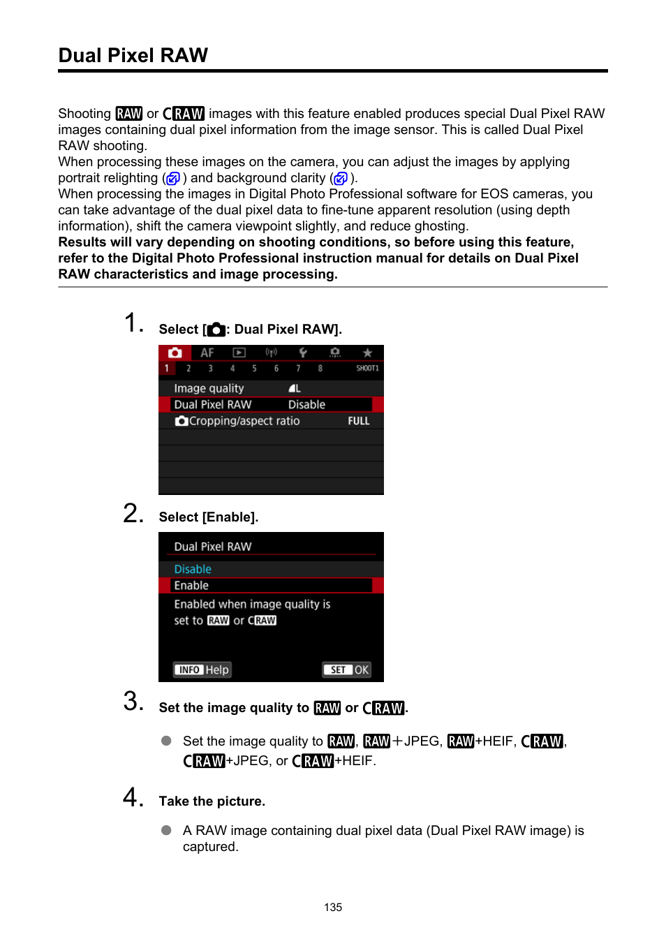 Dual pixel raw | Canon EOS R5 C VR Creator Kit with RF 5.2mm f/2.8 Dual Fisheye Lens User Manual | Page 135 / 787