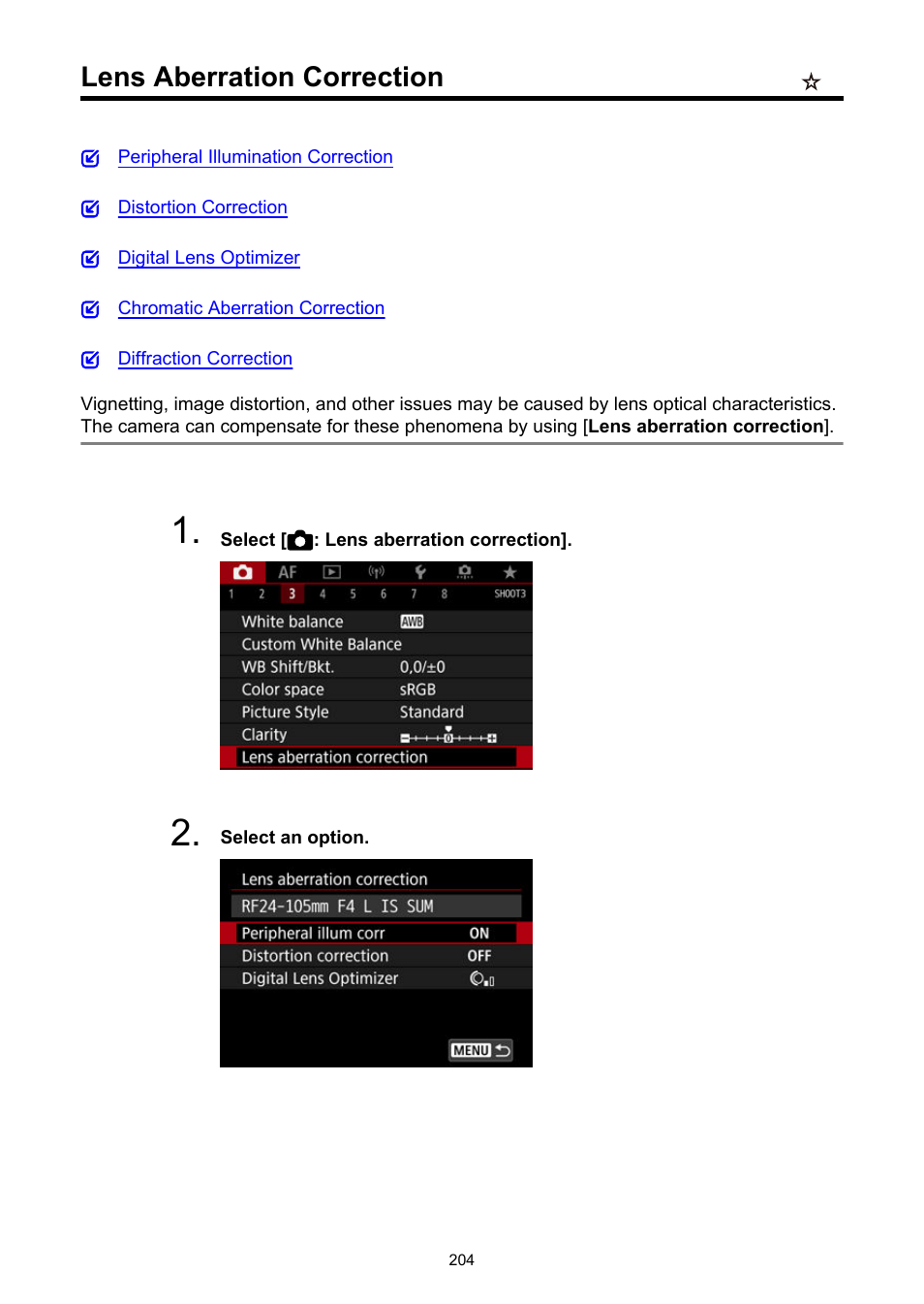 Lens aberration correction | Canon EOS R5 C VR Creator Kit with RF 5.2mm f/2.8 Dual Fisheye Lens User Manual | Page 204 / 787