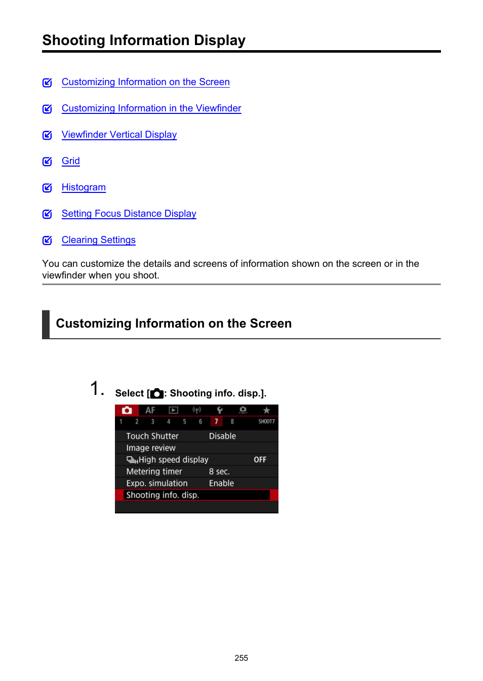 Shooting information display, Shooting info. disp | Canon EOS R5 C VR Creator Kit with RF 5.2mm f/2.8 Dual Fisheye Lens User Manual | Page 255 / 787
