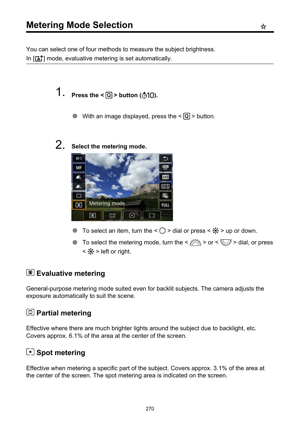 Metering mode selection | Canon EOS R5 C VR Creator Kit with RF 5.2mm f/2.8 Dual Fisheye Lens User Manual | Page 270 / 787