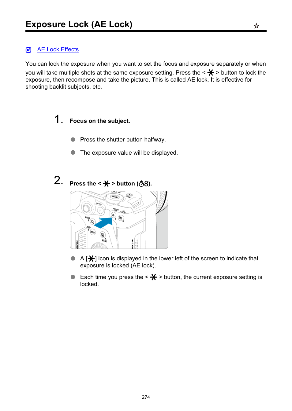 Exposure lock (ae lock) | Canon EOS R5 C VR Creator Kit with RF 5.2mm f/2.8 Dual Fisheye Lens User Manual | Page 274 / 787